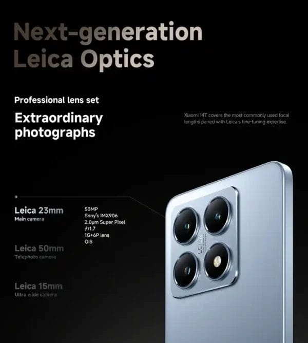 استكشف عالم التصوير الاحترافي مع كاميرات Xiaomi 14T المدعومة بـ Leica مع مستشعر Sony IMX906 وOIS